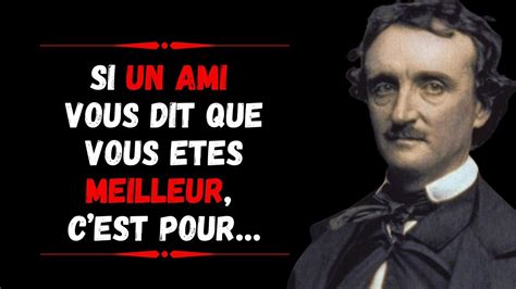 Citations De Edgar Allan Poe Sur L Amour Le Respect Et La Vie