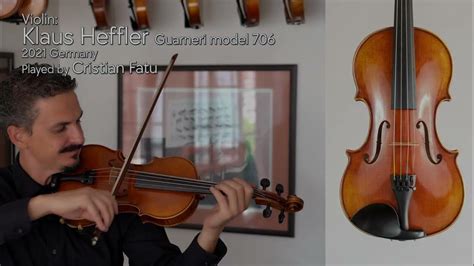 Klaus Heffler Guarneri Model 706 Violin Cristian Fatu At The Metzler Violin Shop Youtube