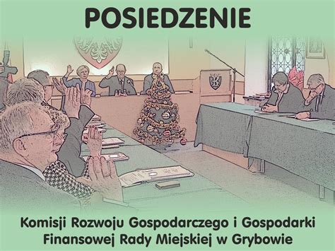 Posiedzenie Komisji Rozwoju Gospodarczego I Gospodarki Finansowej