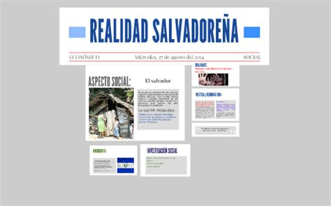 Realidad Salvadore A By Andrea Morales On Prezi