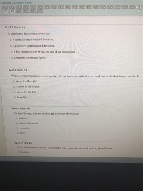 Solved A platykurtic distribution always has a relatively | Chegg.com