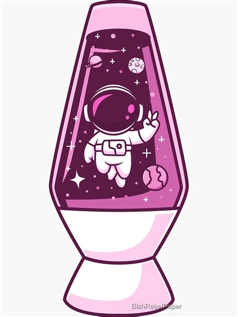 Cute Galaxy Astronaut Lava Lamp Sticker For Sale By BishRebelPaper