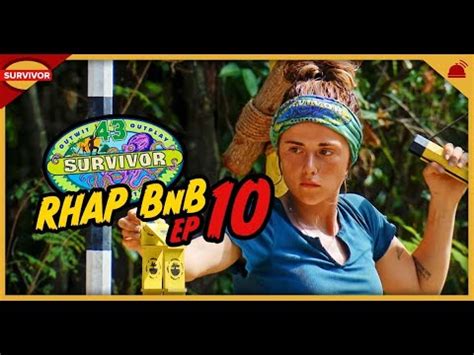 Survivor 43 RHAP B B Ep 10 YouTube