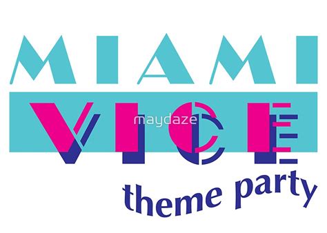 "miami vice theme party" by maydaze | Redbubble