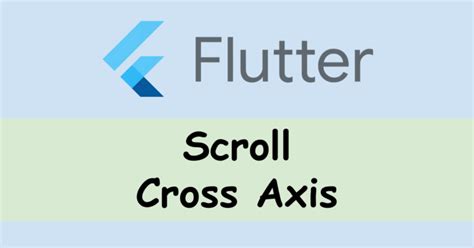 Flutter DataTable Cross Axis Scroll Technical Feeder