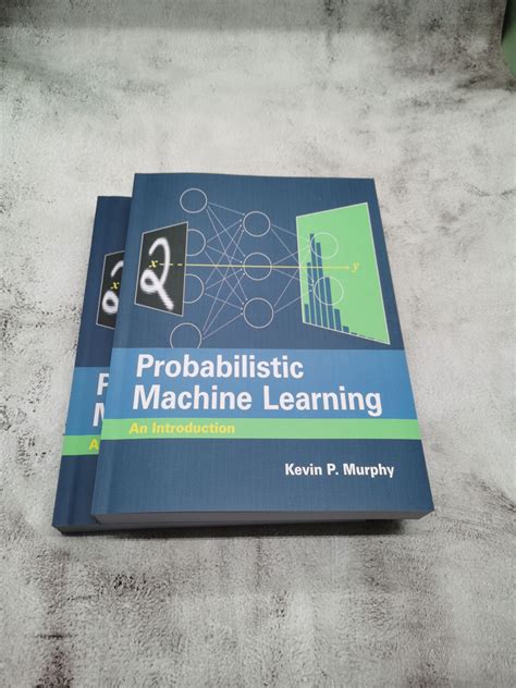 Probabilistic Machine Learning An Introduction