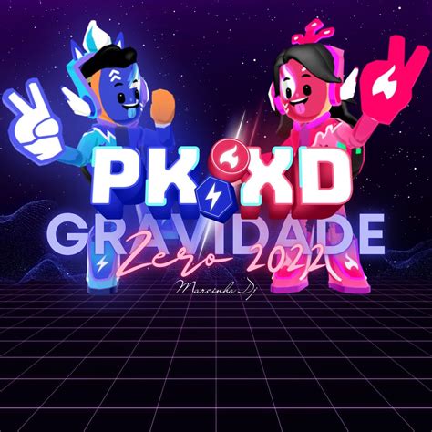 Pk Xd Gravidade Zero De Marcinho Dj En Apple Music