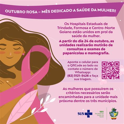 Outubro Rosa Hospitais Do Interior De Goi S Far O Triagem De Mulheres