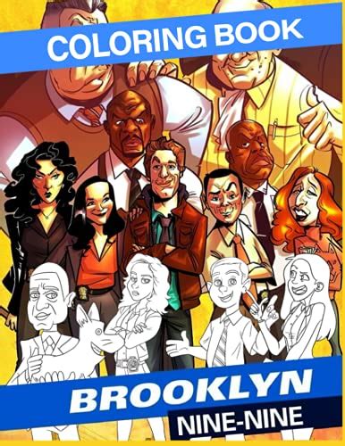 Brooklyn 99 Coloring Book For Relaxation And Stress Relief By