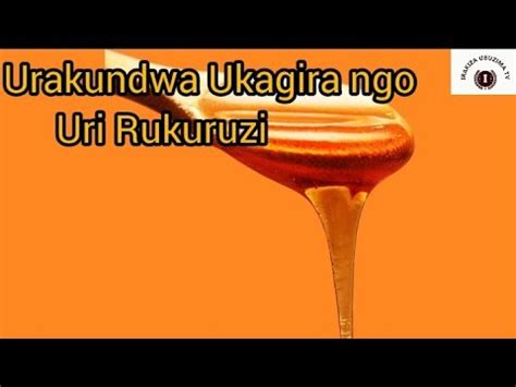 UGIRA IGIKUNDIRO UKAGIRA NGO URI RUKURUZI HABA KU MAFARANGA N AHO URI