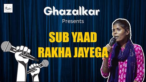 Sub Yaad Rakha Jayega By Priyanka Poetry Ghazalkar Youtube