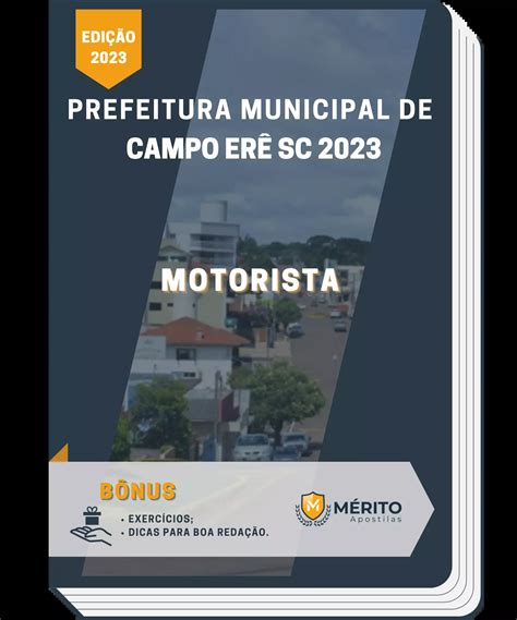 Apostila Motorista Prefeitura de Campo Erê SC 2023 Mérito Apostilas