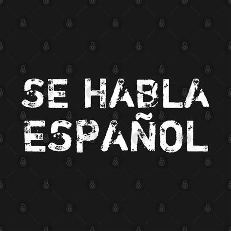 Se habla espanol funny - Funny - T-Shirt | TeePublic