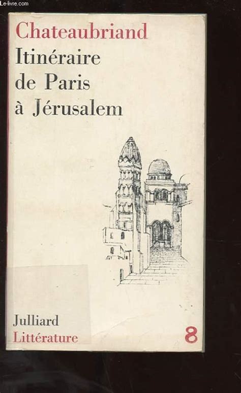 ITINERAIRE DE PARIS A JERUSALEM Von CHATEAUBRIAND Bon Couverture