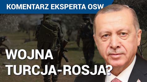 Konflikt w Syrii Czy to już wojna Turcja Rosja Nadchodzi fala