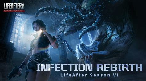 Le Jeu De Survie Lifeafter Lance Sa Saison Vi Infection Rebirth