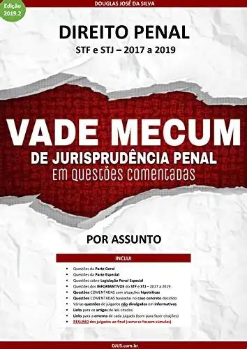 Vade Mecum De Jurisprud Ncia Penal Em Quest Es Comentadas A