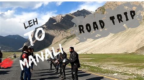 Leh To Manali Road Trip Ladakh Youtube