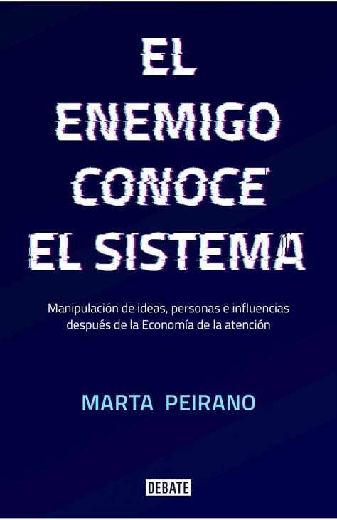 El Enemigo Conoce El Sistema Penguin Libros