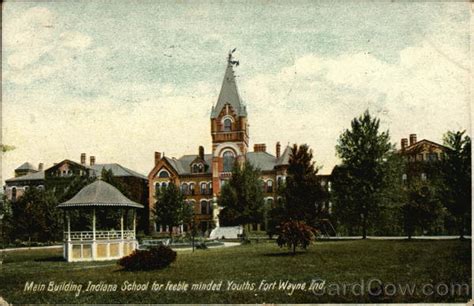 Main Building, Indiana School for Feeble Minded Youth Fort Wayne, IN