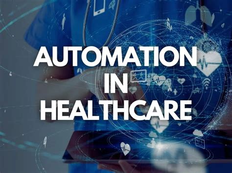 Impact Of Automation In Healthcare That You Should Know