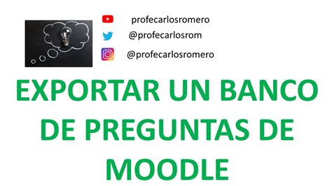 C Mo Importar O Exportar Un Banco De Preguntas En Moodle Youtube