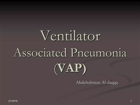 Ventilator Associated Pneumonia Vap Ppt Free Download