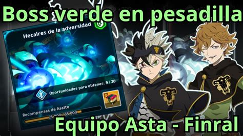 La Manera M S Facil De Hacer El Guild Boss Verde Black Clover