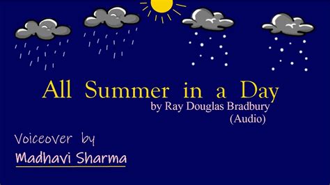 All Summer In A Day By Ray Douglas Bradbury English Audio ICSE YouTube