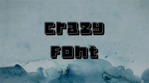 Crazy Font Free Download