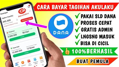 Cara Bayar Tagihan Akulaku Lewat Dana Terbaru Youtube