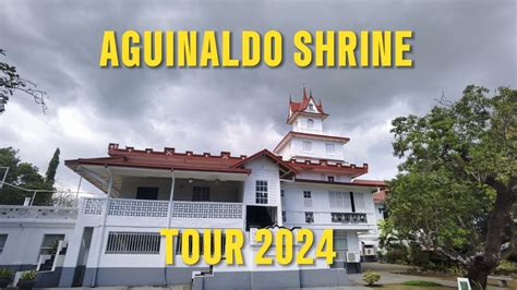 Emilio Aguinaldo Shrine Kawit Cavite Virtual Museum Tour 2024