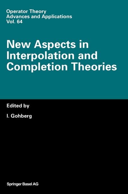 Operator Theory Advances And Applications New Aspects In