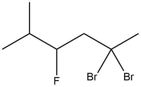 Write The Structural Formula For 5 5 Dibromo 3 Fluoro 2 Meth Quizlet