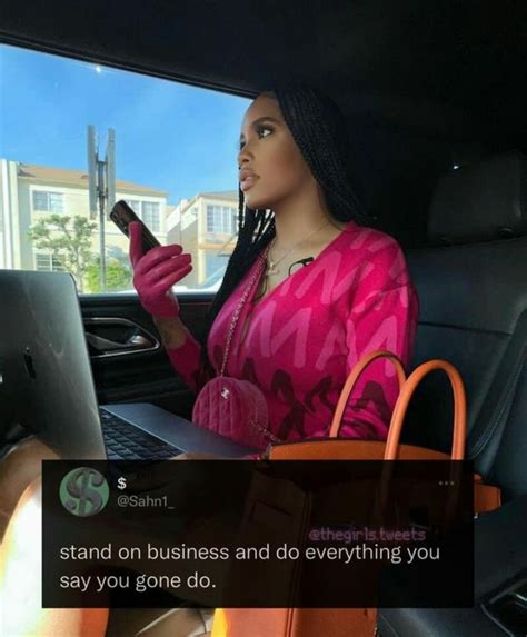 Pin By Adeana White On Quotes Pretty Girl Quotes Babe Quotes Self Motivation Quotes