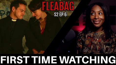 Fleabag S2 Ep6 Reaction First Time Watching YouTube