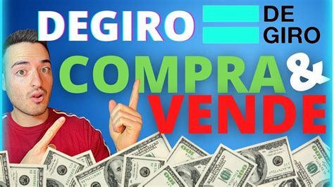 TUTORIAL DEGIRO Como COMPRAR Y VENDER Acciones En DeGiro Desde 0 YouTube