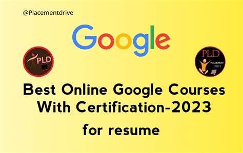 Best Online Google Courses With Certification 2023 Placementdriveinsta In