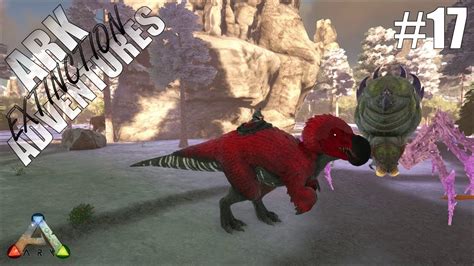 Ark Ec Adventures 17 High Level Alpha Dodorexy Tamed Youtube