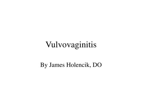 Ppt Vulvovaginitis Powerpoint Presentation Id