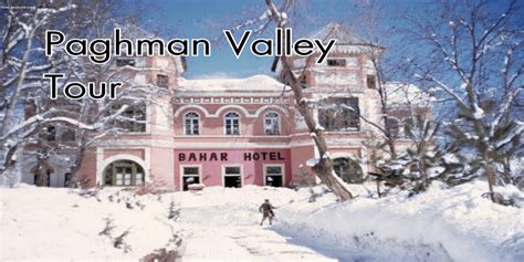 Paghman Valley Tour Visit Afghanistan Guided Tours