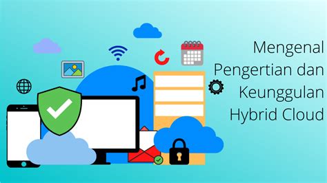 Mengenal Pengertian Dan Keunggulan Hybrid Cloud Hosteko Blog