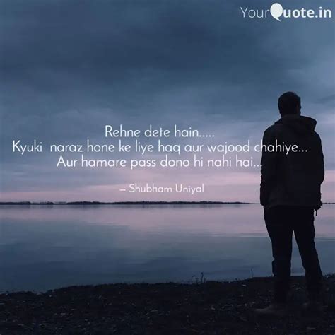 Rehne Dete Hain Kyu Quotes Writings By Shubham Yourquote