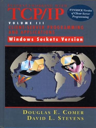 Internetworking With TCP IP Vol III Client Server Programming And