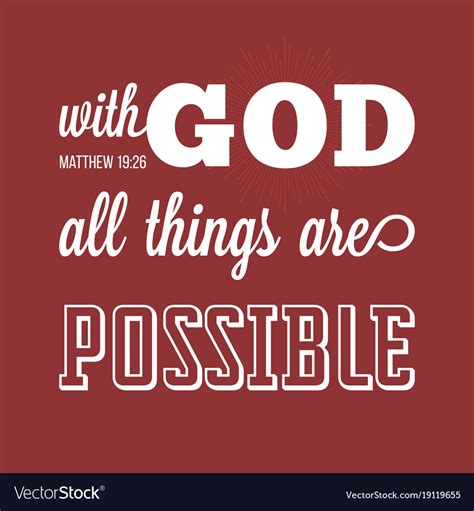 With God All Things Are Possible Royalty Free Vector Image