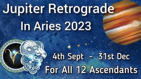 Jupiter Retrograde In Aries Jupiter Retrograde Th Sept