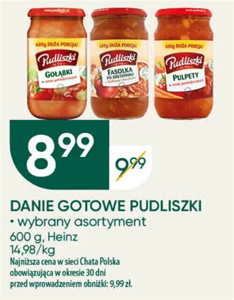 Promocja DANIE GOTOWE PUDLISZKI 600 G W Chata Polska