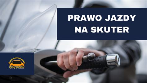 Czy Trzeba Mie Prawo Jazdy Na Skuter Nauka Jazdy Zbyszek