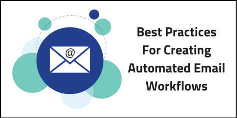 Best Practices For Creating Automated Email Workflows