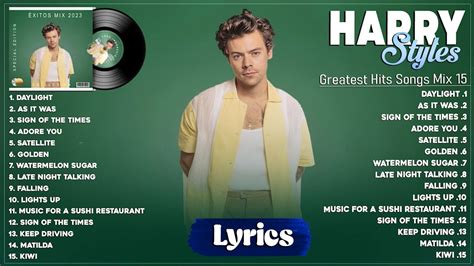 Harry Styles Best Songs 2023 Harry Styles Greatest Hits 2023 Harry